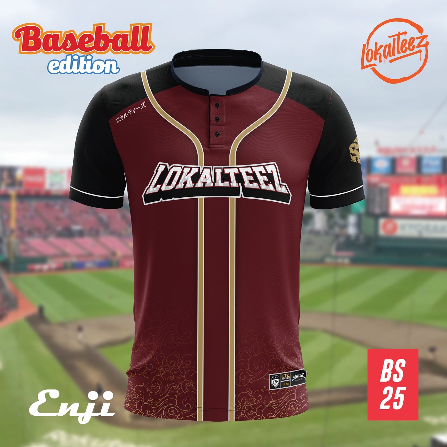 [STANDARD CUTTING] LOKALTEEZ BS25 Baseball Edition ENJI 180GSM RJPK JERSEY